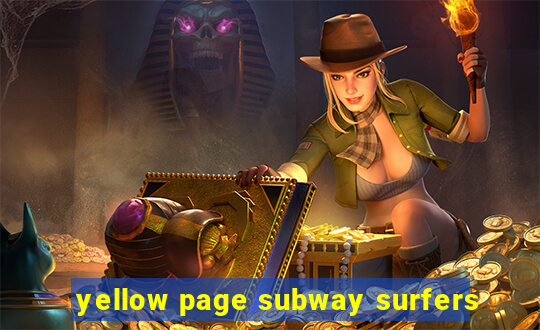 yellow page subway surfers